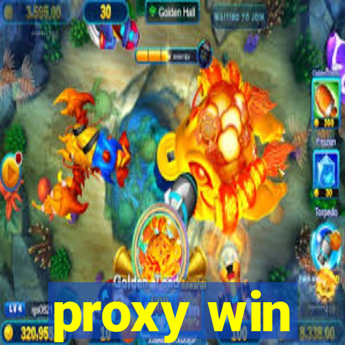 proxy win